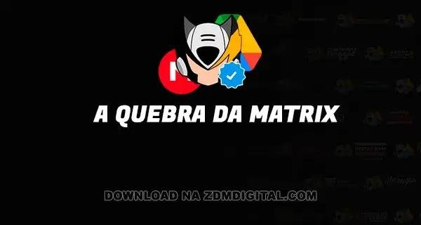 A Quebra da Matrix download