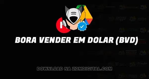 Bora Vender Em Dolar (BVD) download