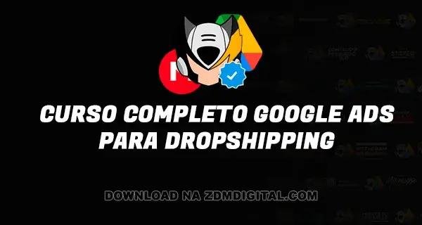 Curso Completo Google Ads para Dropshipping download