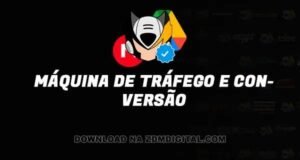 Máquina de Tráfego e Conversão download