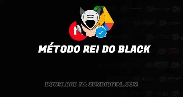 Método Rei do Black download